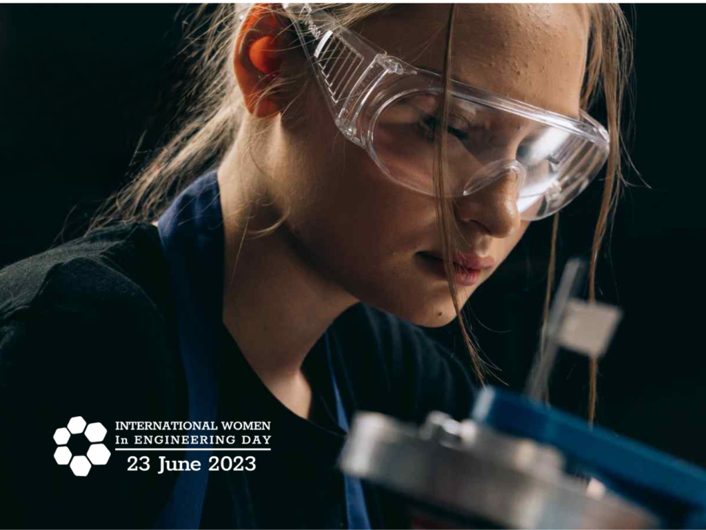 International Women in Engineering Day 2023